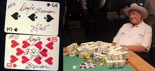 Doyle Brunson won his 10th World Series of Poker bracelet a couple of weeks ago.  (2005)